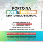 Festival Junino de Porto entra para o calendário oficial de eventos do Estado do Piauí Festival Junino de Porto entra para o calendário oficial de eventos do Estado do Piauí