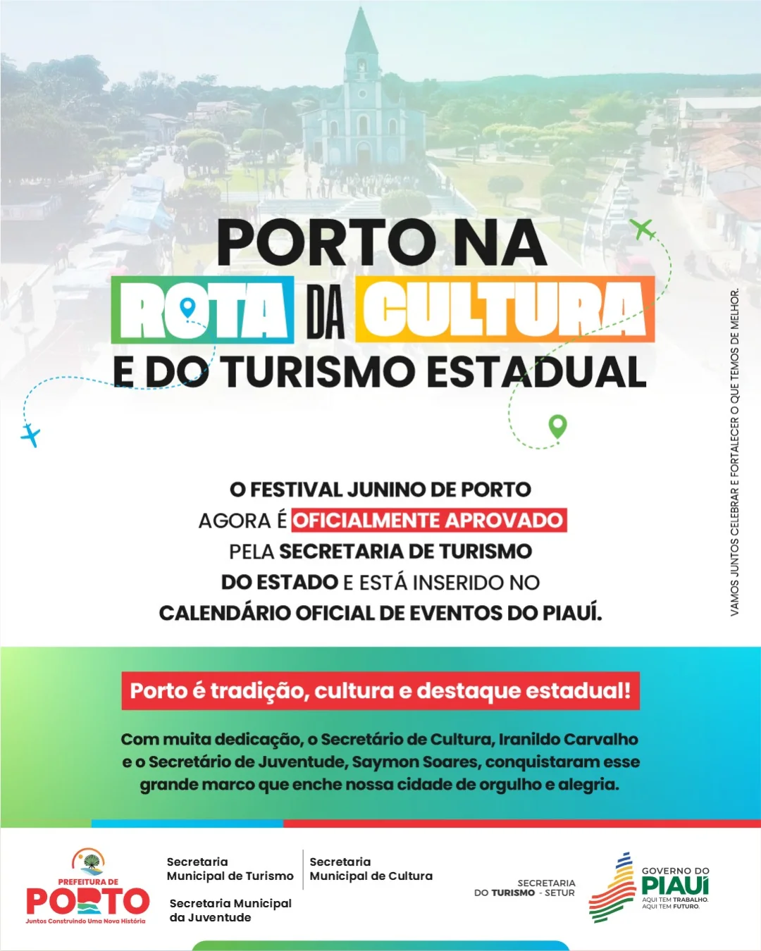 Festival Junino de Porto entra para o calendário oficial de eventos do Estado do Piauí Festival Junino de Porto entra para o calendário oficial de eventos do Estado do Piauí
